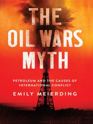 cover image of The Oil Wars Myth